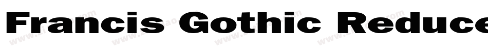 Francis Gothic Reduced Italic字体转换